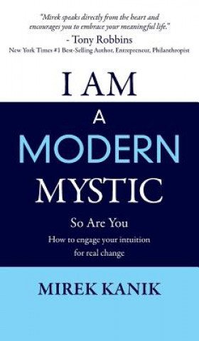 Book I Am a Modern Mystic - So Are You Mirek Kanik