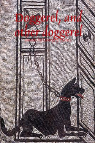 Книга Doggerel, and other doggerel George J Dance