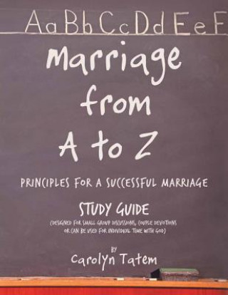 Książka Marriage From A to Z Carolyn D Tatem