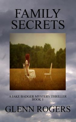 Carte Family Secrets Glenn Rogers