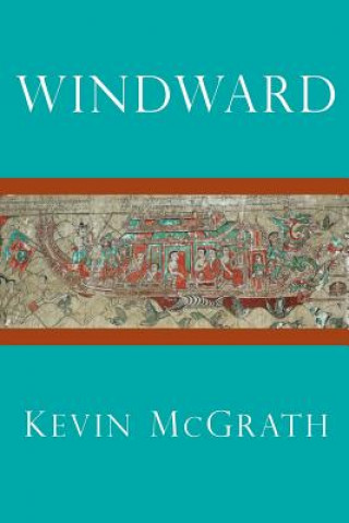 Kniha Windward KEVIN MCGRATH