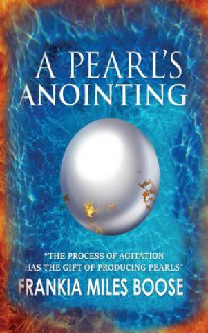 Kniha Pearl's Anointing Frankia Miles-Boose