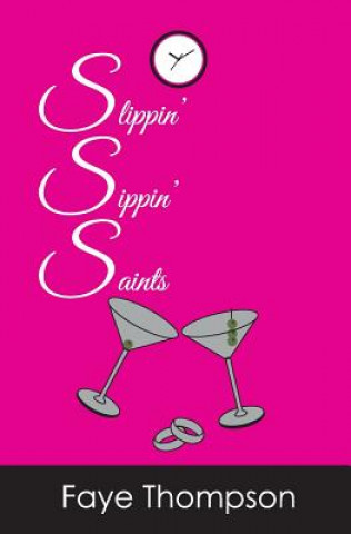 Libro Slippin' Sippin' Saints Thompson