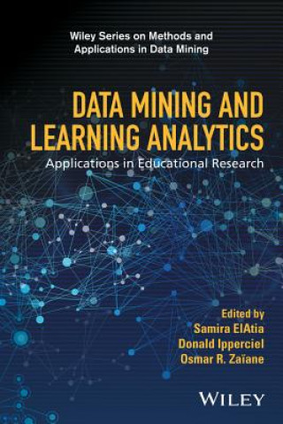 Book Data Mining and Learning Analytics - Applications in Educational Research Samira ElAtia