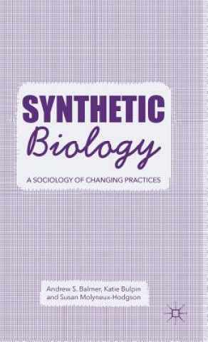 Kniha Synthetic Biology Andrew S. Balmer