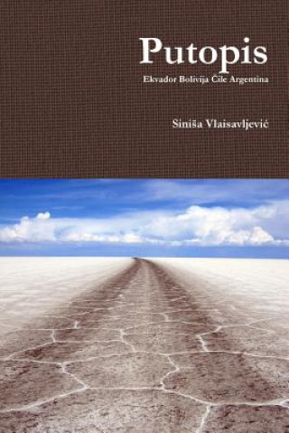 Libro Putopis Sinisa Vlaisavljevic