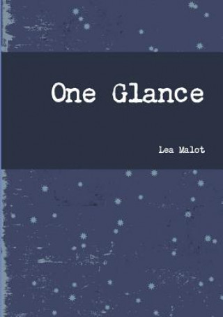 Kniha One Glance Lea Malot