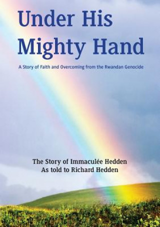 Könyv Under His Mighty Hand Richard Hedden