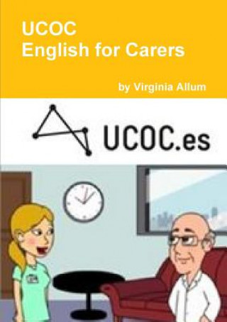 Kniha Ucoc English for Carers Virginia Allum