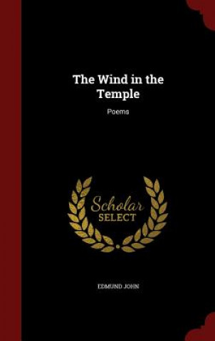 Könyv Wind in the Temple EDMUND JOHN