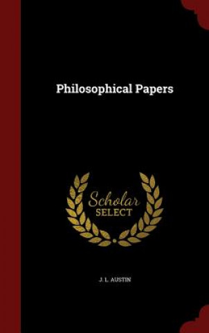 Carte Philosophical Papers J L. AUSTIN