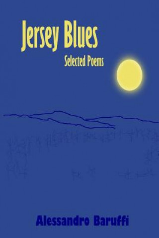 Carte Jersey Blues Selected Poems Alessandro Baruffi