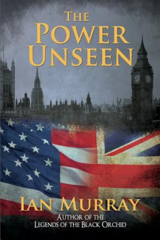 Kniha Power Unseen Ian Murray