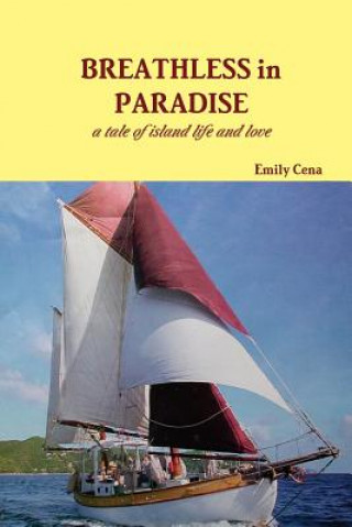 Carte Breathless in Paradise Emily Cena