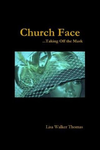Könyv Church Face Lisa Walker Thomas