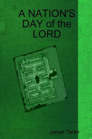 Buch Nation's Day of the Lord James Tarter