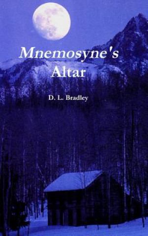 Livre Mnemosyne's Altar D. L. Bradley