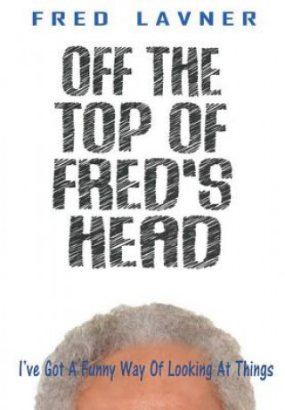 Book Off The Top Of Fred's Head Fred Lavner