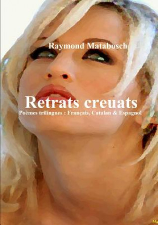 Carte Retrats Creuats Raymond MATABOSCH