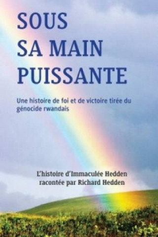 Kniha SOUS SA MAIN PUISSANTE Richard Hedden