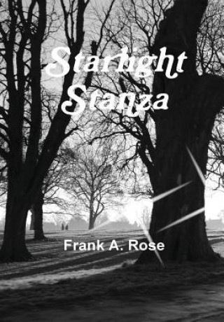 Book Starlight Stanza Frank A. Rose