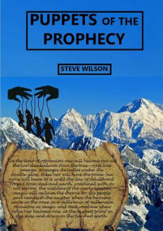 Libro Puppets of the Prophecy Steve Wilson