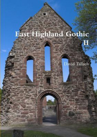 Libro East Highland Gothic II David Tallach