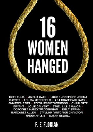 Carte 16 Women Hanged F. E. Florian