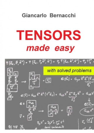 Könyv TENSORS made easy with SOLVED PROBLEMS Giancarlo Bernacchi