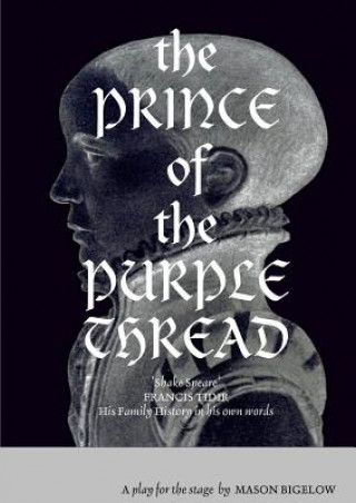 Book Prince of the Purple Thread MASON BIGELOW