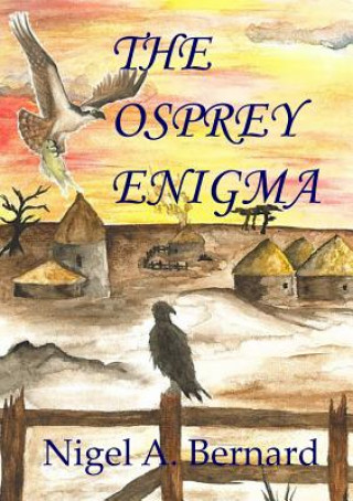 Könyv Osprey Enigma Nigel A. Bernard