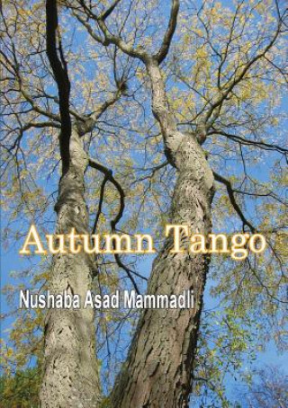 Kniha Autumn Tango Nushaba Asad Mammadli