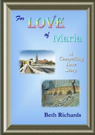 Könyv For Love of Maria Beth Richards