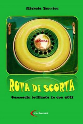 Livre Rota Di Scorta Michele Sarrica