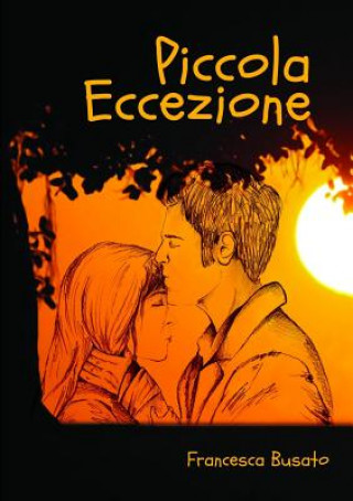 Kniha Piccola Eccezione Francesca Busato