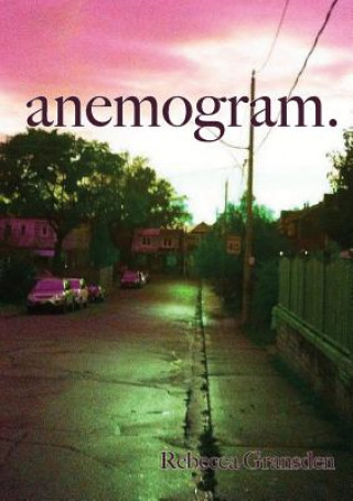 Buch anemogram. Rebecca Gransden