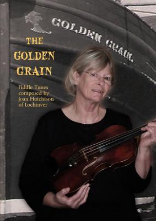 Livre Golden Grain Joan Hutchison