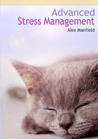 Carte Advanced Stress Management Alex Manfield