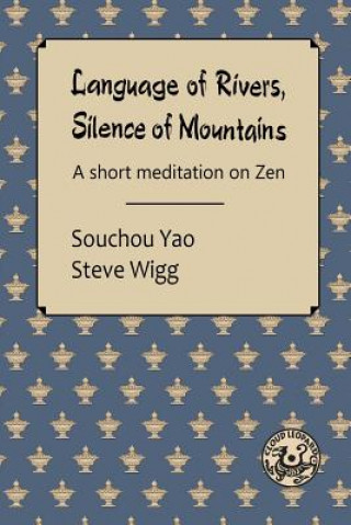 Carte Language of Rivers, Silence of Mountains Souchou Yao
