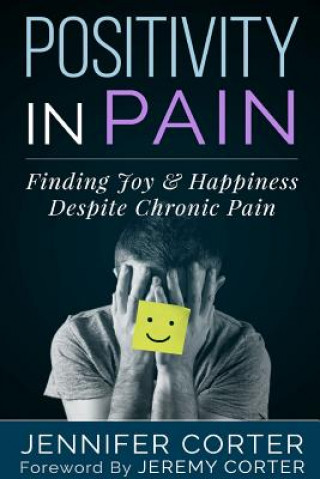 Книга Positivity in Pain Jennifer Corter