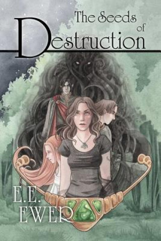 Carte Seeds of Destruction E.E. Ewer