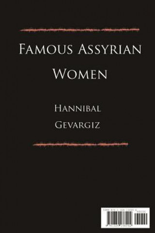 Книга Famous Assyrian Women Hannibal Gevargiz