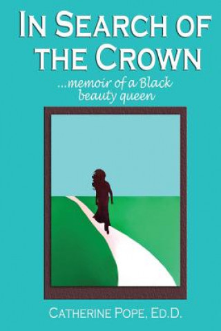 Книга In Search of the Crown Catherine Pope