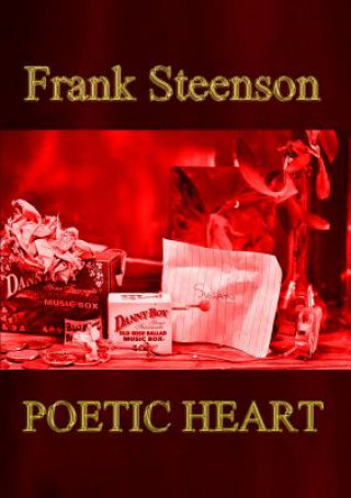 Kniha Poetic Heart Frank Steenson