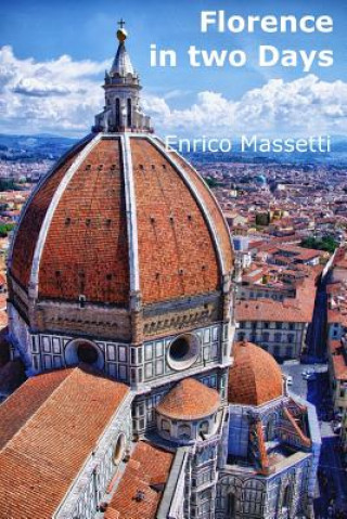 Carte Florence in Two Days Enrico Massetti