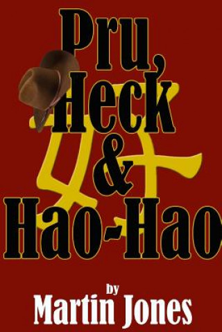 Książka Pru, Heck & Hao-Hao Martin Jones
