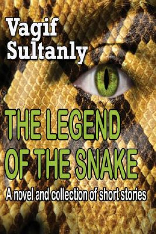 Carte Legend of the Snake Vagif Sultanly