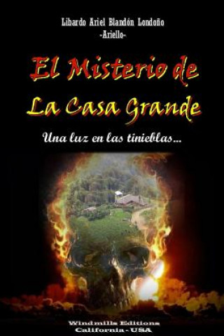 Könyv Misterio De La Casa Grande Libardo Ariel Blandon Londono