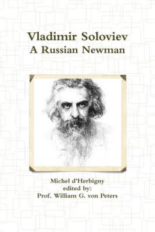 Carte Vladimir Soloviev: A Russian Newman William von Peters