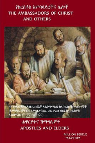 Kniha Ambassadors of Christ & Others Million Bekele